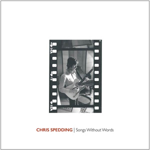 Chris Spedding - Songs Without Words