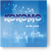 Kokomo - To Be Cool