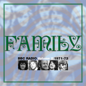 Family - BBC Radio Volume 2 1971-73